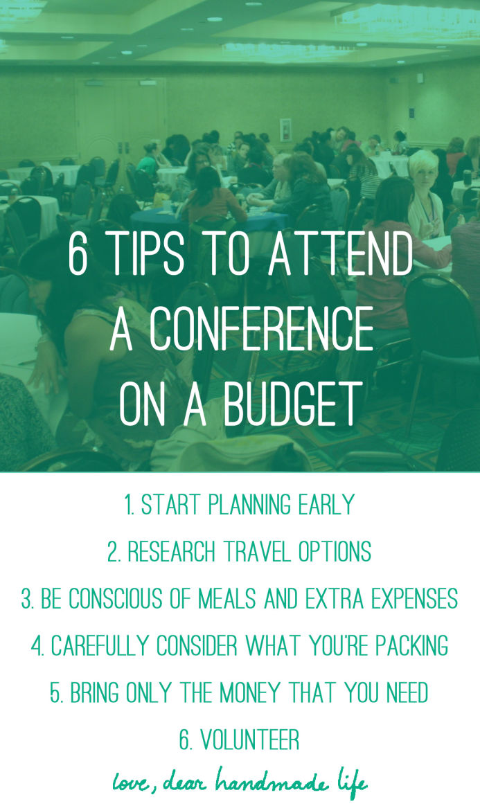 6 tips to attend a conference on a budget from Dear Handmade Life